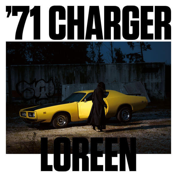 Nuevo single de Loreen «71 Charger»